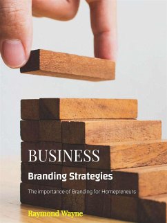 Business Branding Strategies (fixed-layout eBook, ePUB) - Wayne, Raymond