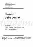 I talenti delle donne (eBook, ePUB)
