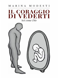 Il coraggio di vederti (eBook, ePUB) - Modesti, Marina