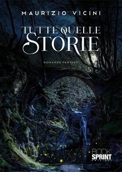 Tutte quelle storie (eBook, ePUB) - Vicini, Maurizio