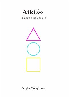 Aikido (eBook, ePUB) - Cavagliano, Sergio