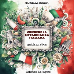 Chiedere la cittadinanza italiana (eBook, ePUB) - Boccia, Marcella