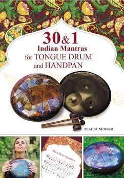 30 and 1 Indian Mantras for Tongue Drum and Handpan: Play by Number (fixed-layout eBook, ePUB) - Winter, Helen