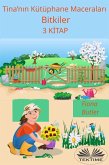 Tina'nin Kütüphane Maceralari - Bitkiler (eBook, ePUB)