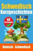 Kurzgeschichten auf Schwedisch   Schwedisch und Deutsch nebeneinander