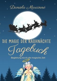 Die Magie der Rauhnächte - Marcinnó, Daniela