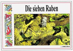 Sieben Raben - Grimm, Jakob und Wilhelm