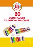 20 Color-Coded Xylophone Melodies: Letter-Coded Songbook for Children (fixed-layout eBook, ePUB)