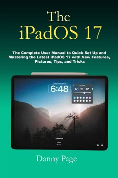 The iPadOS 17 (eBook, ePUB) - Page, Danny