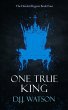 One True King (The Divided Region, #4)... - Bild 1