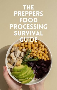 Cover Preppers Food Processing Survival Guide (eBook, ePUB)