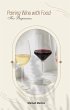 Pairing Wine with Food for Beginners... - Bild 1