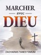 Marcher Avec Dieu (Hors-Série, #8)... - Bild 1