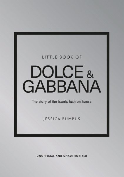 Little Book of Dolce & Gabbana (eBook, ePUB) Little Book of Dolce & Gabbana (eBook, ePUB)