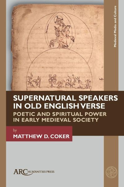 Supernatural Speakers in Old English Verse (eBook, PDF) Supernatural Speakers in Old English Verse (eBook, PDF)