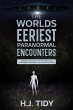 The Worlds Eeriest Paranormal... - Bild 1