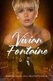 Vivian Fontaine (Screen Siren Noir, #4) (eBook, ePUB) Vivian Fontaine (Screen Siren Noir, #4) (eBook, ePUB)
