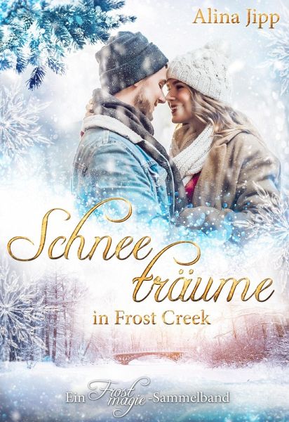 Schneeträume in Frost Creek (eBook, ePUB)