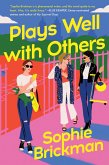 Plays Well with Others (eBook, ePUB)