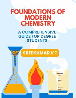 Cover Foundations of Modern Chemistry: A Comprehensive Guide for Degree Students (eBook, ePUB)
