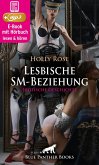 Lesbische SM-Beziehung   Erotik Audio Story   Erotisches Hörbuch (eBook, ePUB)