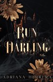 Run Darling (Toy Runners, #3) (eBook, ePUB)