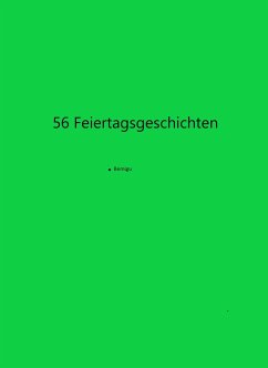 56 Feiertagsgeschichten (eBook, ePUB) - Bemigu