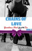 Chains Of Love (Grandmas Need Loving Too, #8) (eBook, ePUB)