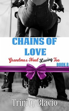 Cover Chains Of Love (Grandmas Need Loving Too, #8) (eBook, ePUB)