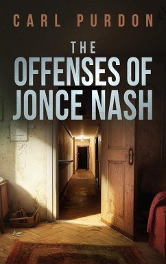 Cover The Offenses Of Jonce Nash (Walter Pigg, #3) (eBook, ePUB)