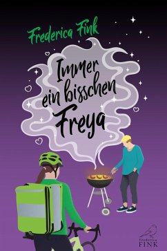 Immer ein bisschen Freya (eBook, ePUB) - Fink, Frederica