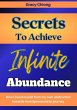 Secrets To Achieve Infinite Abundance... - Bild 1