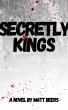 Secretly Kings (eBook, ePUB) - Bild 1