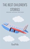 The Best Children's Stories (Good Kids, #1) (eBook, ePUB)