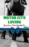 Motor City Loving (Grandmas Need Loving Too, #7) (eBook, ePUB)