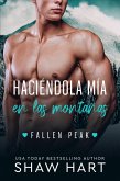 Haciéndola Mía en Las Montañas (Fallen Peak: Military Heroes, #2) (eBook, ePUB)