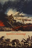 Dieppe's Revenge (eBook, ePUB)