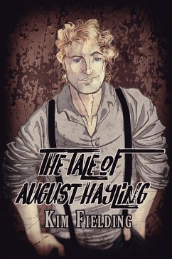 The Tale of August Hayling (eBook, ePUB) - Fielding, Kim