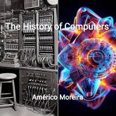 The History of Computers (eBook, ePUB)