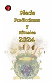 Piscis Predicciones y Rituales 2024 (eBook, ePUB) Piscis Predicciones y Rituales 2024 (eBook, ePUB)