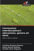 Connessioni interdisciplinari: educazione, genere ed etnia