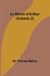 Le Morte d'Arthur (Volume 2) - Bild 1