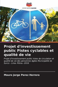 Projet d'investissement public Pistes cyclables et qualité de vie - Pérez Herrera, Mauro Jorge