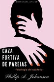 Caza Furtiva de Parejas