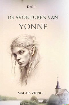 De Avonturen van Yonne - Magda Ziengs