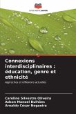 Connexions interdisciplinaires : éducation, genre et ethnicité