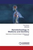 Nanotechnology in Medicine and Dentistry