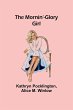 The Mornin'-Glory Girl - Bild 1