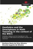 GeoGebra and the Smartphone in Math Teaching in the context of the BNCC