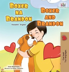 Boxer and Brandon (Swahili English Bilingual Children's Book) - Books, Kidkiddos; Nusinsky, Inna